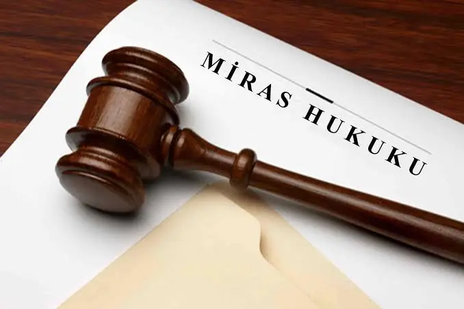 Miras & Vesayet Hukuku